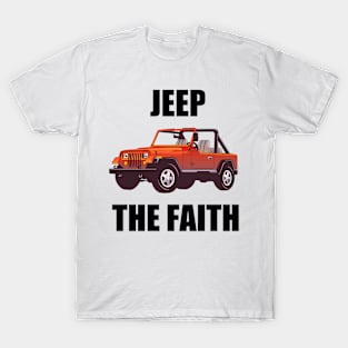 Jeep the Faith T-Shirt